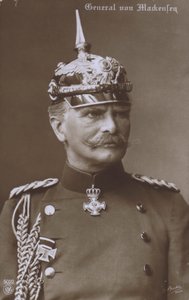 Veldmaarschalk August von Mackensen, Duitse militaire commandant van de Eerste Wereldoorlog