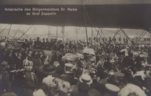 Toespraak van burgemeester Dr. Reike aan Duitse luchtschipbouwer Graaf Ferdinand von Zeppelin door Photographer German