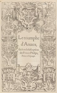De triomf van Antwerpen bij de ontvangst van Prins Philips, Prins van Spanje door Pieter Coecke van Aelst