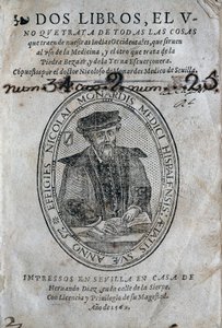 Frontispice, met het portret van Nicolas Monardes (1493-1588) van een geneeskundig boek van de eilanden van het Spaanse Caribisch gebied en het gebruik van de bezoar (tegengif). Werk van Nicolas Monardes, editie 1569, door Hernando Diaz, in Sevilla. Univer door Spanish School
