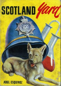 Scotland Yard, door Abel Esquiroz, editie heeft een pedagogische en populaire bestemming. Omslag, 20e eeuw