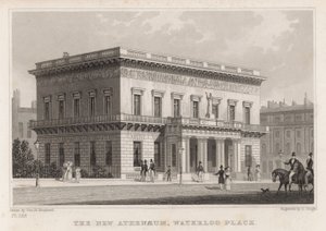 Het Nieuwe Athenaeum, Waterloo Place, Londen door Thomas Hosmer Shepherd