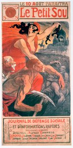 Le Petit Sou, socialistisch tijdschrift door Théophile Steinlen, 1900