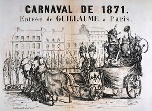 Carnaval van 1871, Wilhelm I van Pruisen betreedt Parijs, februari 1871 door Unbekannt