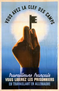 Franse Arbeiders, Jullie Hebben de Sleutel tot de Kampen, 1940-1944