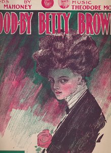 Vaarwel Betty Brown, 1910 door Unbekannt