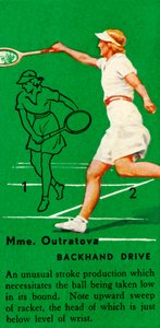 Mme. Outratova - Backhand Drive, ca. 1935 door Unbekannt