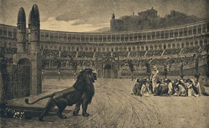 Rome - Circus Maximus - Laatste gebed van de christenen die aan de wilde dieren werden geworpen, 1910