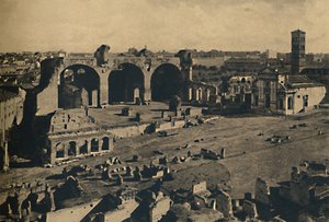 Rome - Romeins Forum - Basiliek van Maxentius en kerk van S. Francesca Romana, 1910 door Unbekannt