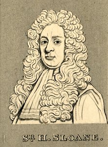 Sir H. Sloane, 1660-1753, 1830