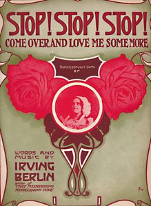 Stop! Stop! Stop! Kom Over en Hou Nog Meer van Me, 1910 door Unbekannt