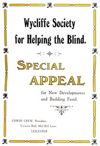 Wycliffe Society for Helping the Blind, 1919
