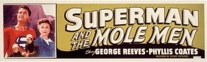 Affiche van de film SUPERMAN EN DE KABOUTERS VAN DE HEL (SUPERMAN AND THE MOLE MEN) met Phyllis Coates, George Reeves 1951