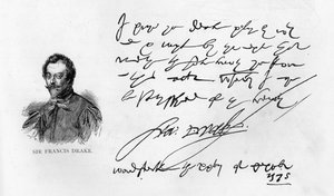 Handschrift en handtekening van Sir Francis Drake door Unbekannt