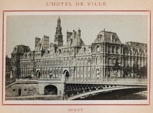Parijse Commune (1871): uitzicht op het Hotel de Ville in Parijs voor de brand in mei 1871. Foto van Pierre Pepetit door Unbekannt