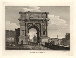 Zicht op de Boog van Titus, Rome door Unbekannt