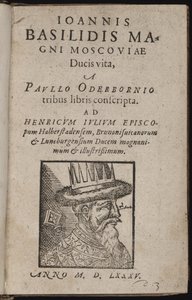 Ivan IV Vassilievitch, genaamd Ivan de Verschrikkelijke (1530-1584) - Ioannis Basilidis Magni Moscoviae Ducis Vita (Titelpagina) Ivan de Verschrikkelijke - Oderborn, Paul (ca 1555-1604) - 1585 - Houtsnede - 15,5x9,8 - Privécollectie door Unknown artist