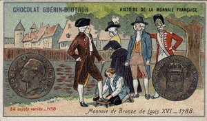 Serie Histoire de la Monnaie Française uitgegeven door Chocolat Guérin Boutron. Chromolithografie 19e eeuw. Bronzen munt van Lodewijk XVI in 1788