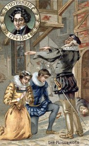 De Hugenoten, door Giacomo Meyerbeer (1794-1864). Chromo uit het einde van de 19e eeuw.