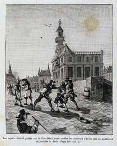 De agenten stonden op de Pont Neuf om degenen te stoppen die hun recht niet konden rechtvaardigen