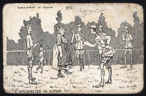 Verenigd Koninkrijk: Een humoristische ansichtkaart geproduceerd in Frankrijk tijdens WO1 voor de Britse strijdkrachten. door Unknown Artist
