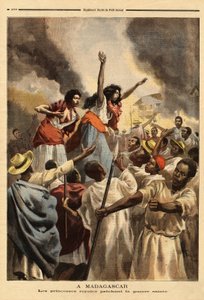 In Madagaskar prediken de koninklijke prinses (de zus en tante van de koningin) de heilige oorlog tegen Frankrijk. Gravure in "Le petit journal" 9/09/1894. Selva
