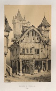 Pittoreske Architectuur of Monumenten van de 15e en 16e Eeuw: Kastelen van Frankrijk uit de 15e en 16e Eeuw: Pl. 27, Huis in Peronne (Somme) door Victor Petit