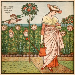 Hoe groeit de tuin van mijn dame, uit Walter Crane