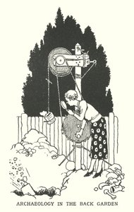 Archeologie in de achtertuin door William Heath Robinson