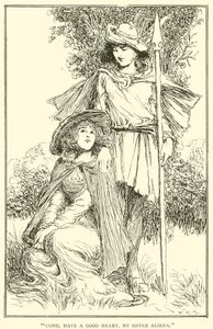 Kom, heb een goed hart, mijn zus Aliena door William Heath Robinson