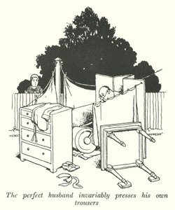 De perfecte echtgenoot perst altijd zijn eigen broeken door William Heath Robinson