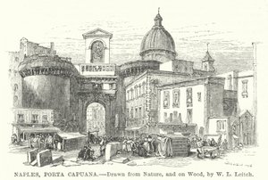 Napels, Porta Capuana (gravure) door William Leighton (after) Leitch