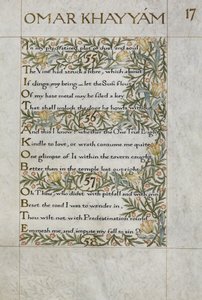 De Rubaiyat van Omar Khayyam; verzen 55 - 57. Kalligrafisch geschreven en versierd door William Morris, met randen van loof en bloemen door William Morris