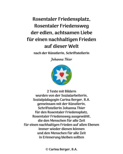 Rosentaler Friedensplatz, Rosentaler Friedensweg – 2 teksten met foto