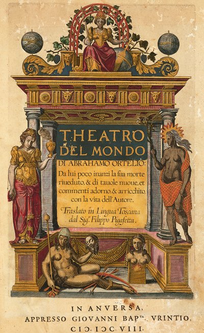 Theatrum orbis terrarum, titelpagina van Italiaanse editie vertaald door Filippo Pigafetta door Abraham Ortelius