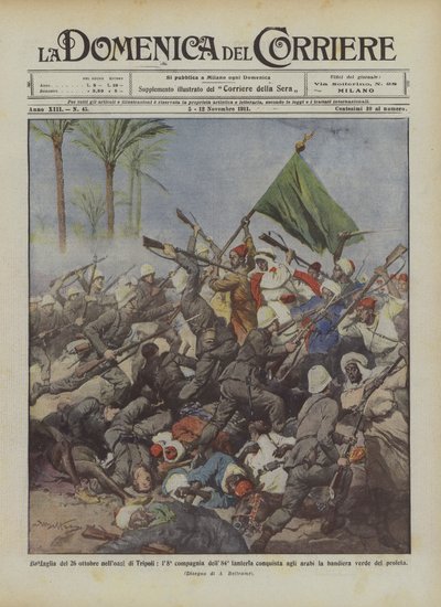 Slag van 26 oktober in de oase van Tripoli, de 8e compagnie van het 84e infanterie verovert door Achille Beltrame