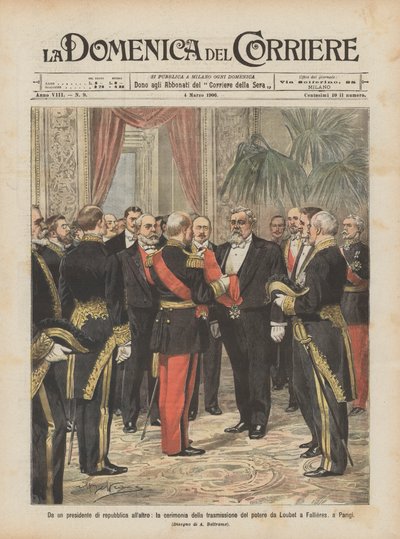 Van de ene president van de republiek naar de andere, de ceremonie van de machtsoverdracht van Loubet door Achille Beltrame