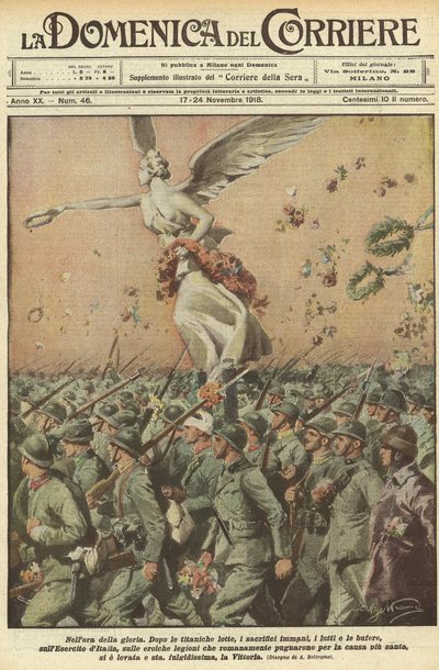 Eerste Wereldoorlog 1918 - Italië in de oorlog. Overwinningsdag. In het uur van glorie. Na een titanische strijd, de immense offers, de doden, de stormen, heeft het leger van Italië, de heroïsche Romeinse legioenen die vochten voor de heiligste zaak, de Vi door Achille Beltrame