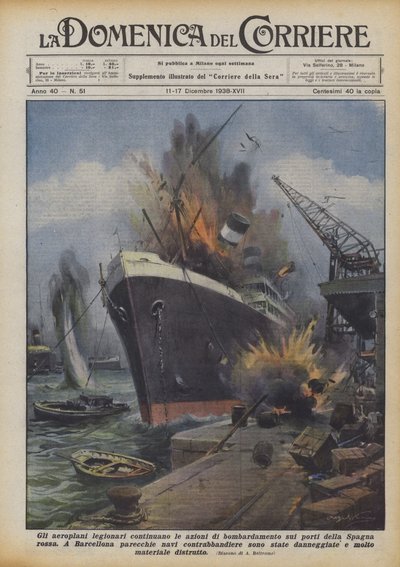 De legioen vliegtuigen blijven bombarderen op de havens van rood Spanje door Achille Beltrame