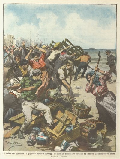 De misdaden van onwetendheid, het volk van Molfetta vernietigt een wagen met ontsmettingsmiddelen door Achille Beltrame