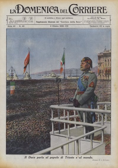 De Duce spreekt tot het volk van Triëst en de wereld door Achille Beltrame