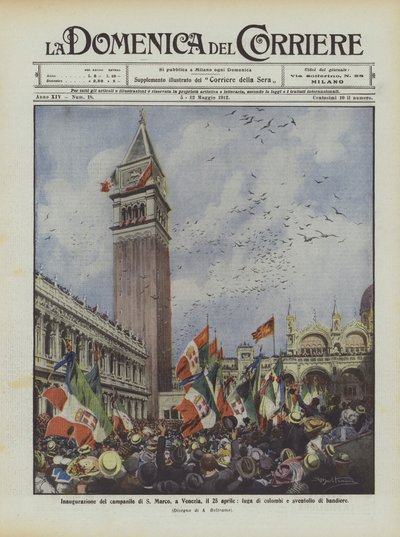 Inhuldiging van de klokkentoren van San Marco, in Venetië, op 25 april, vlucht van duiven en wapperende vlaggen door Achille Beltrame