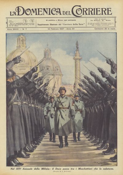 Op de XIV Jaarlijkse Militie, de Duce loopt tussen de Musketiers die hem groeten door Achille Beltrame