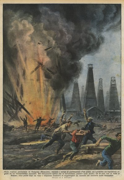 In het oliegebied van Campina (Roemenië), tijdens de boorwerkzaamheden van een put door Achille Beltrame