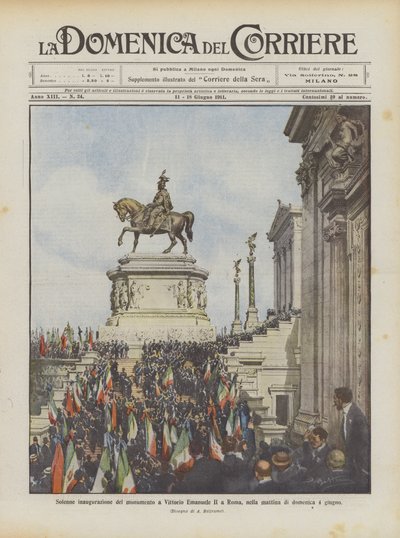 Plechtige inhuldiging van het monument voor Vittorio Emanuele II in Rome, op zondagochtend 4 juni door Achille Beltrame