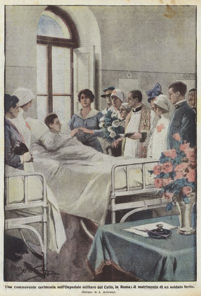 Een ontroerende ceremonie in het militaire ziekenhuis van Celio, in Rome, het huwelijk van een gewonde soldaat door Achille Beltrame