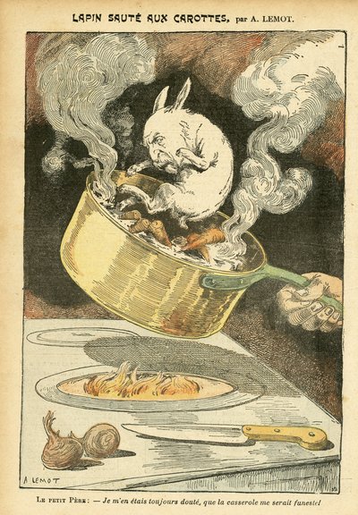 Illustratie van Achille Lemot (1846-1909) in Le Pelerin, 29/01/05 - Konijnstoofpot met wortelen - Affaire des fiches, Gastronomie keuken - Combes Emile (1835-1921), Konijn - Pan - Voedselmetafoor, Animalisatie door Achille Lemot