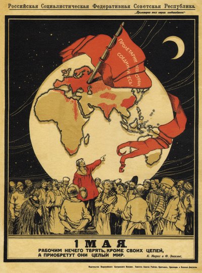 De 1e mei. Arbeiders hebben niets te verliezen, maar ze hebben de hele wereld te winnen door Alexander Petrovich Apsit