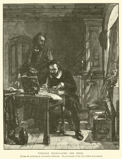 Tyndale vertaalt de Bijbel door Alexander after Johnston