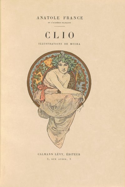 Clio door Alphonse Marie Mucha and Anatole France